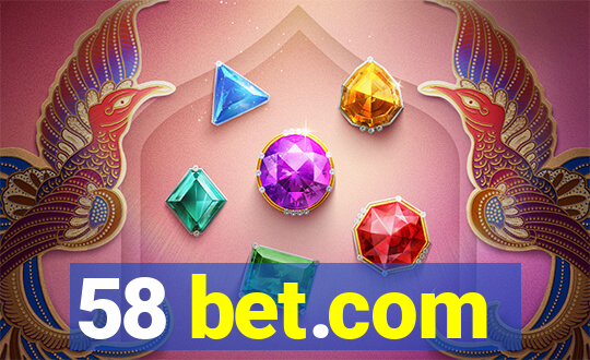 58 bet.com